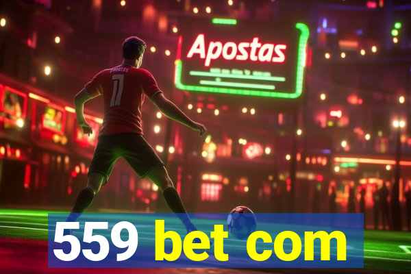 559 bet com